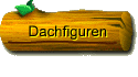 Dachfiguren