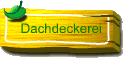 Dachdeckerei